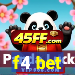 f4 bet